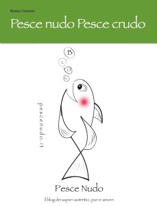 Pesce Nudo Pesce Crudo ebook di Matteo Casadio